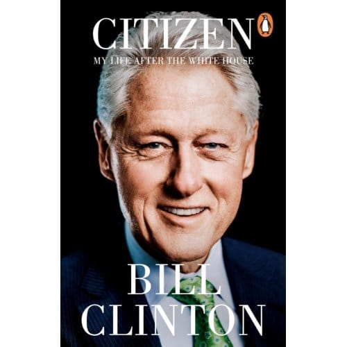 Citizen - President Bill Clinton