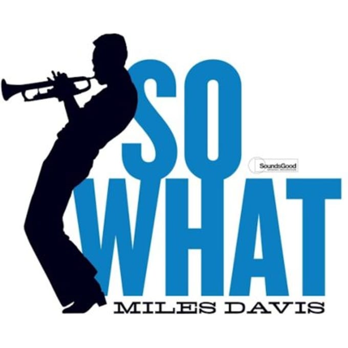 So What - Miles Davis