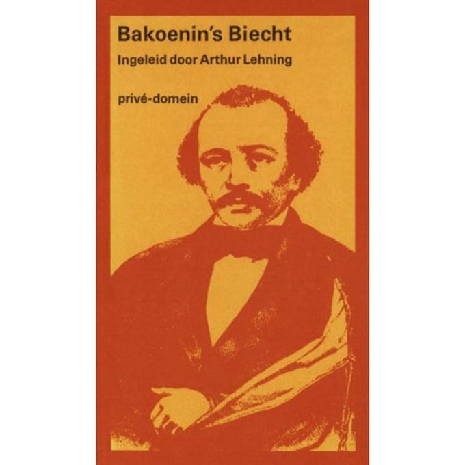 Michael Bakoenin's Biecht - Privé-Domein - Michael Bakoenin