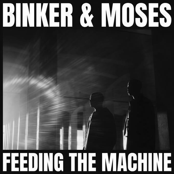Binker And Moses - Feeding The Machine (2 LP)