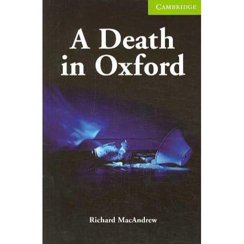 A Death In Oxford Starter/Beginner - Richard MacAndrew