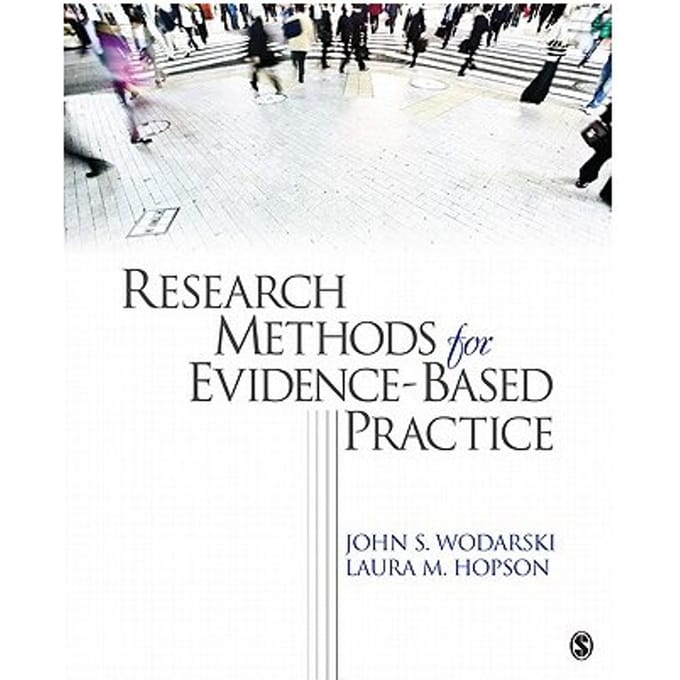 Research Methods For Evidence-Based Practice - Wodarski