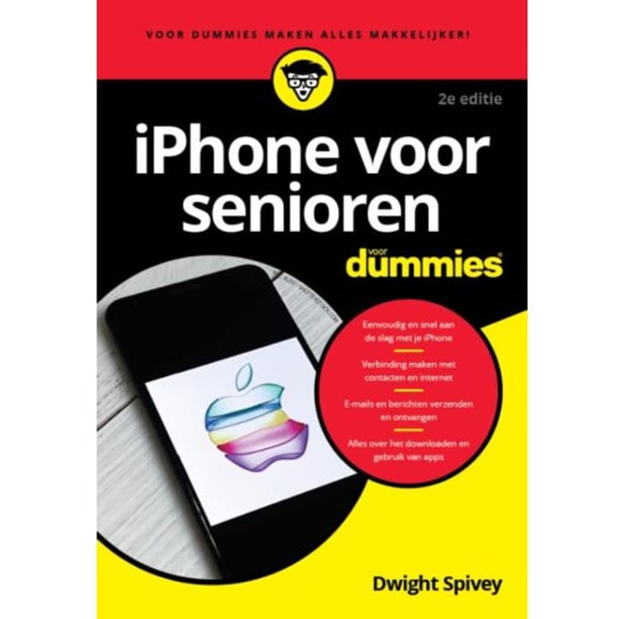 Iphone Voor Senioren Voor Dummies, - Dwight Spivey