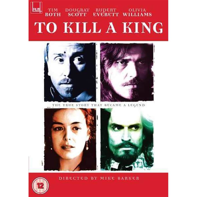 To Kill A King