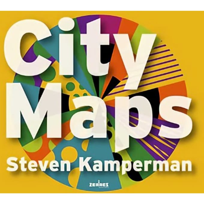 Steven Kamperman - City Maps (CD)