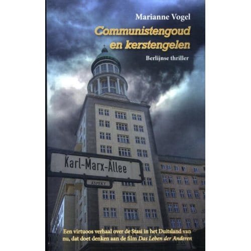 Communistengoud En Kerstengelen - Marianne Vogel