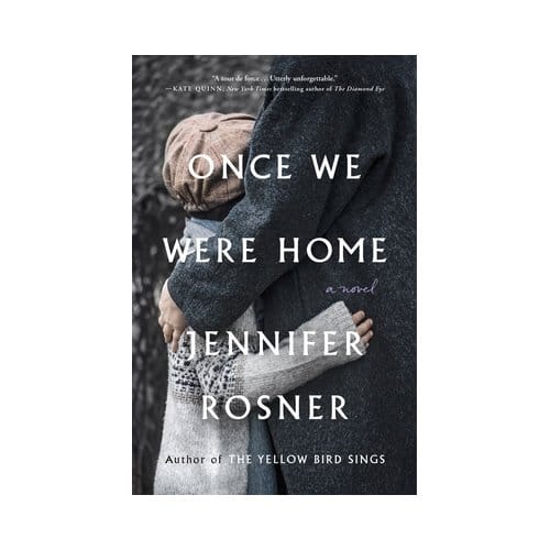 Once We Were Home - Rosner, Jennifer