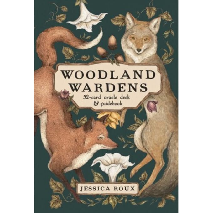 Woodland wardens : a 52-card oracle deck & guidebook - Andrews Mcmeel Publishing