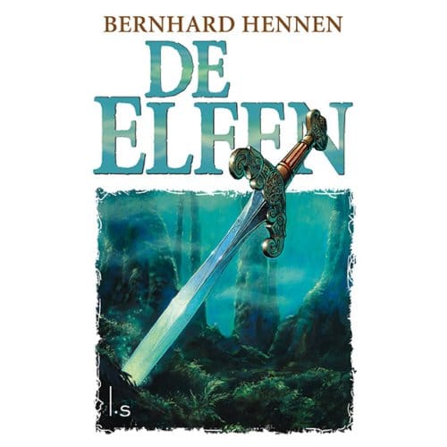 De Elfen - Elfen - Bernhard Hennen