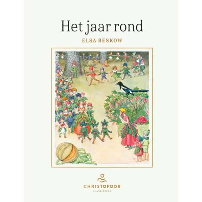 Het Jaar Rond - Christofoor Klassiekers - Elsa Beskow