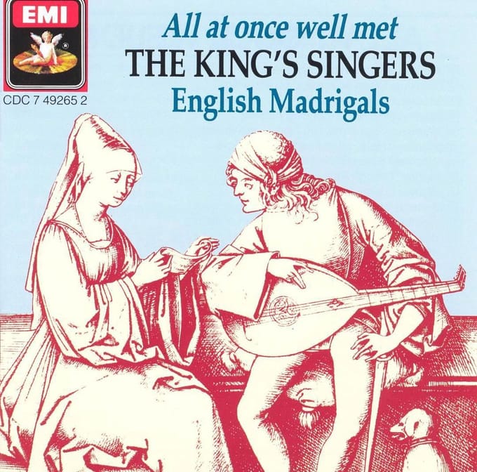 All at once well met - English Madrigals / King's Singers
