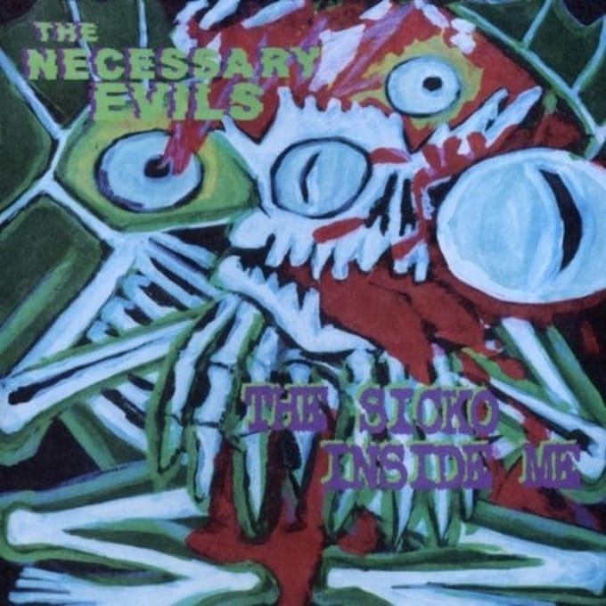 The Necessary Evils - The Sicko Inside Me (CD)