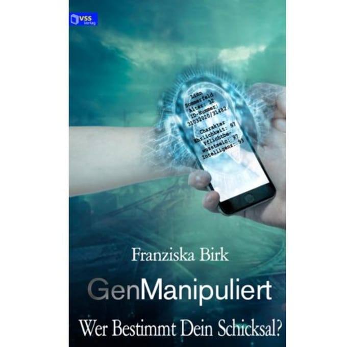 Genmanipuliert - Franziska Birk