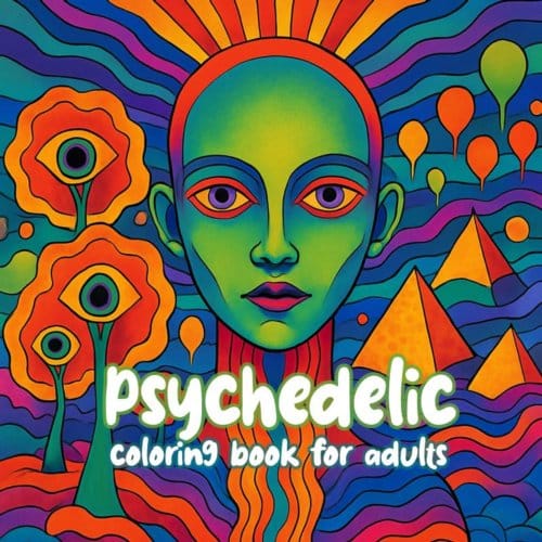Psychedelic Coloring Book For Adults - Koekoek Kinderboek