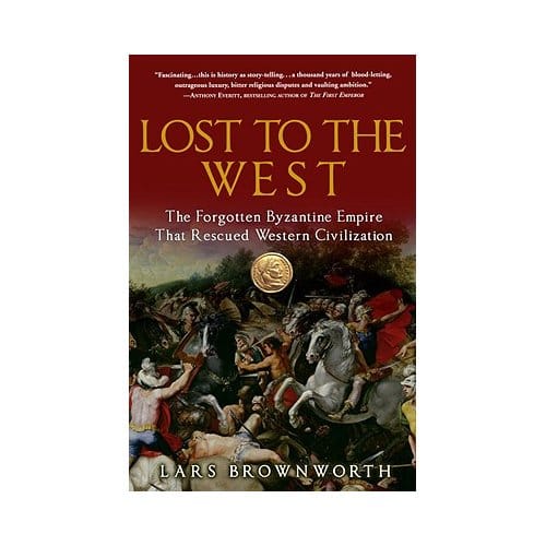 Lost To The West - Lars Brownworth