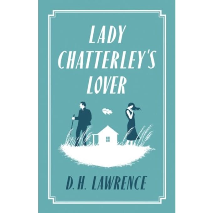 Lady Chatterley's Lover - Evergreens - D.H. Lawrence