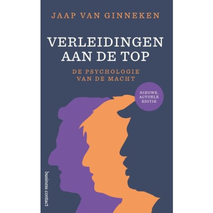 Verleidingen Aan De Top - Jaap van Ginneken
