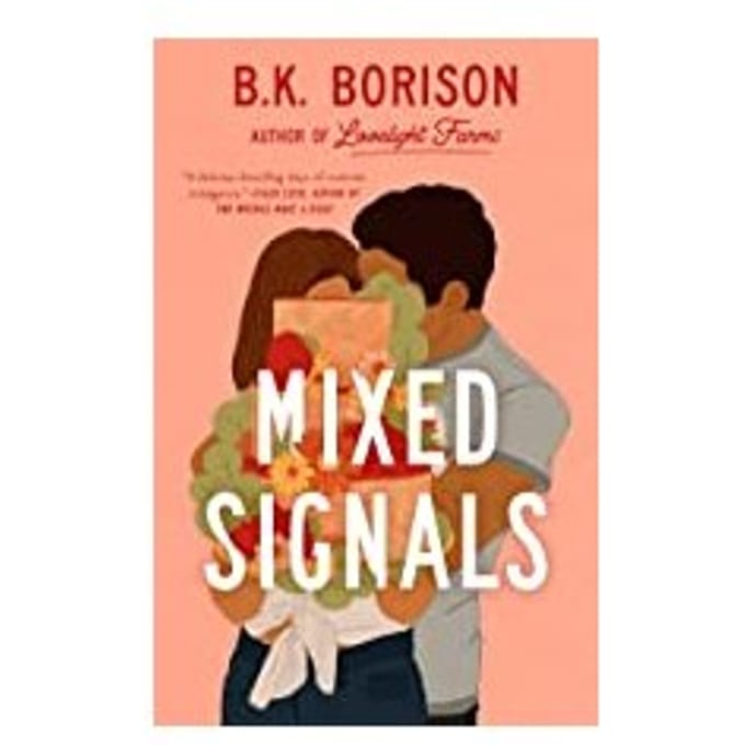 Mixed Signals - Borison, B.K.