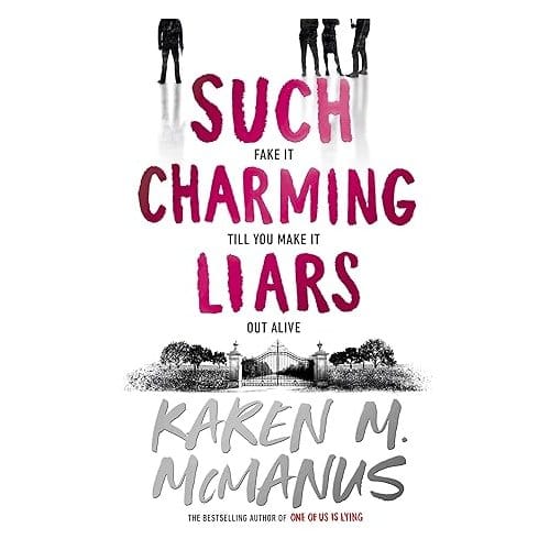Such Charming Liars - Karen M. McManus