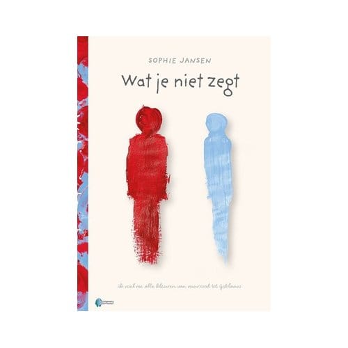 Wat Je Niet Zegt - Sophie Jansen
