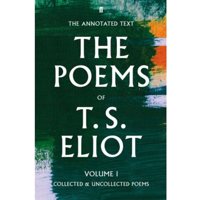 The Poems Of T. S. Eliot Volume I - T. S. Eliot
