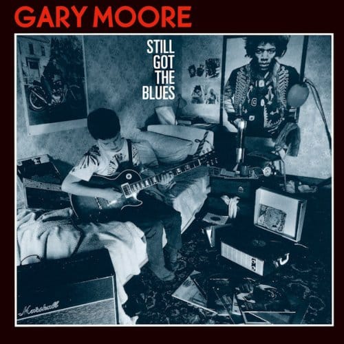 Still Got The Blues - Gary Moore