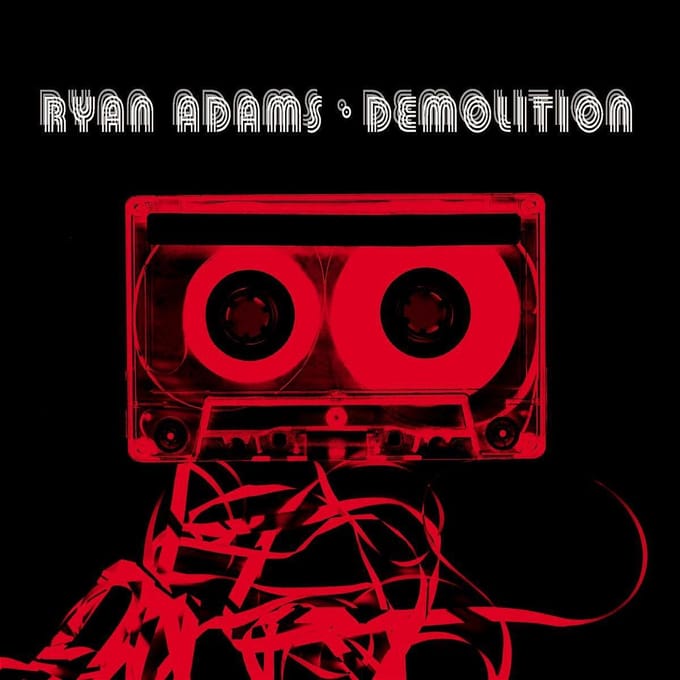 Demolition -13tr- - Ryan Adams