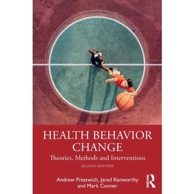 Health Behavior Change - Andrew Prestwich