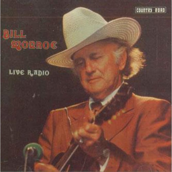 CD BILL MONROE - Bill Monroe Live Radio CR02CD CANTRY ROAD Canada Blues Gebruikt