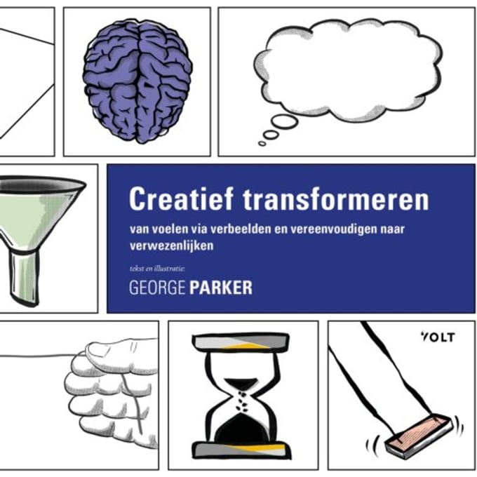 Creatief Transformeren - George Parker