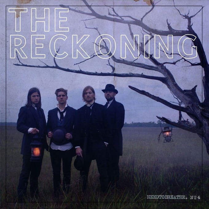 NEEDTOBREATHE - The Reckoning (2 LP)