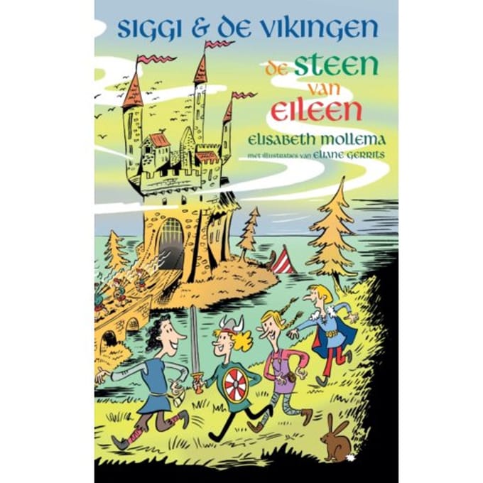 Siggi & De Vikingen - De Steen Van Eileen - Siggi & De Vikingen - Elisabeth Mollema