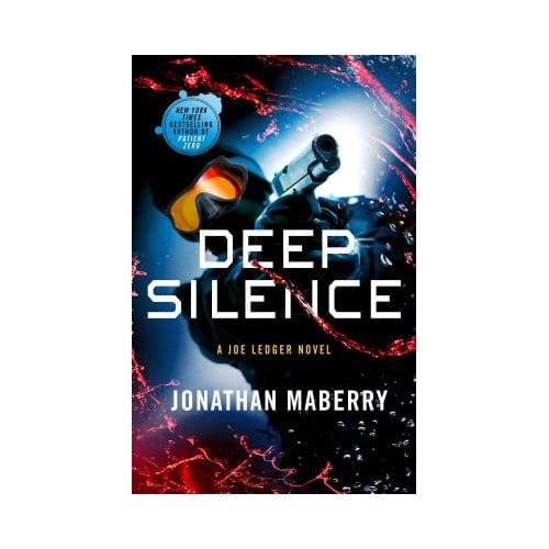 Deep Silence - Jonathan Maberry