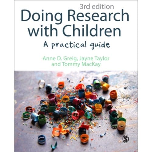 Doing Research With Children: A Practical Guide - Greig