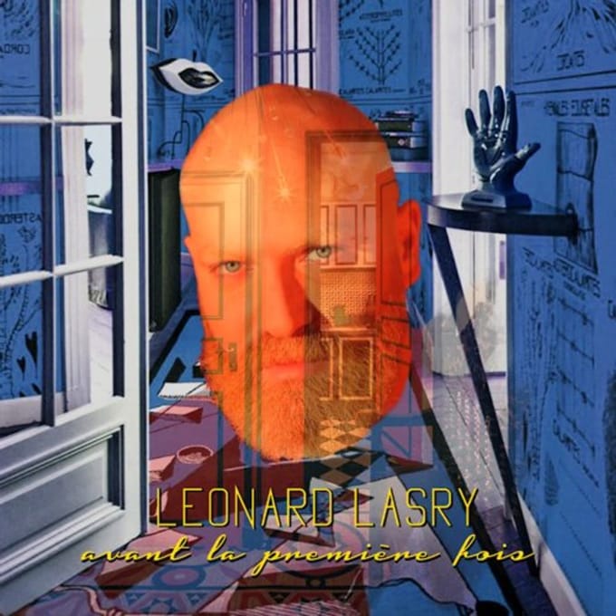 Avant La Premiere Fois - Leonard Lasry