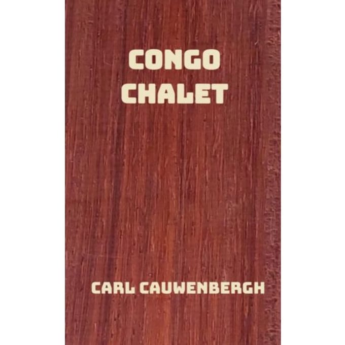 Congo Chalet - Carl Cauwenbergh