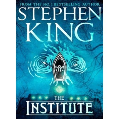 The Institute - Stephen King