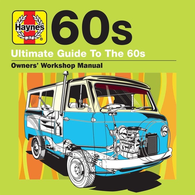 Haynes Ultimate Guide To 60s