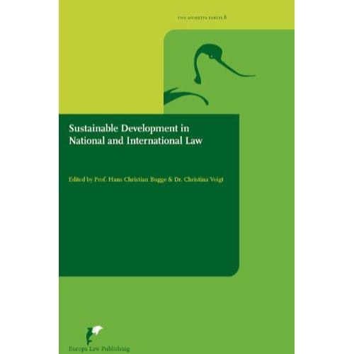 Sustainable Development In National And International Law - Avosetta Series