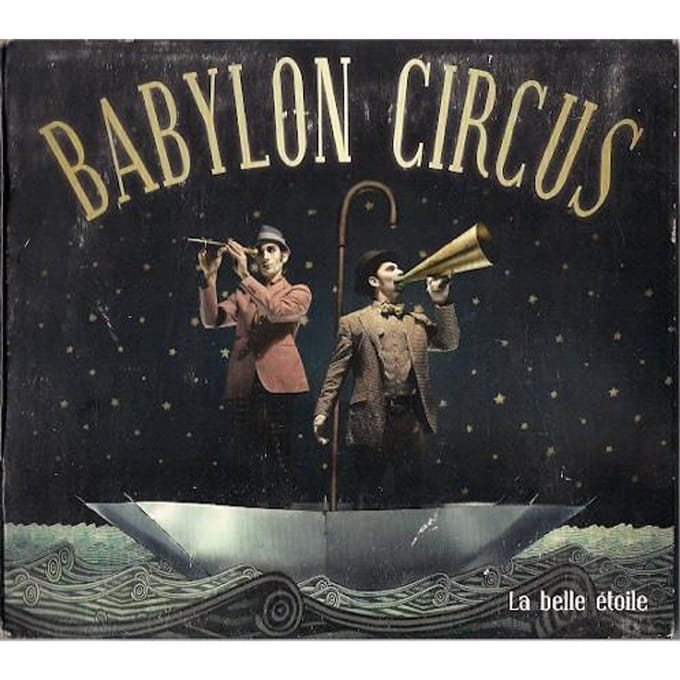 CD BABYLON CIRCUS - Belle Etoile  88697466592 Jive/Epic 2009 US Rock Gebruikt