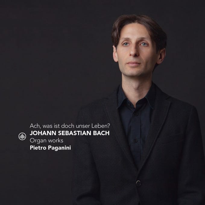 Bach: Ach, Was Ist Doch Unser Leben? - Pietro Paganini