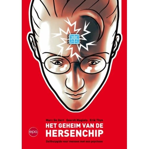 Het Geheim Van De Hersenchip - Marc De Hert