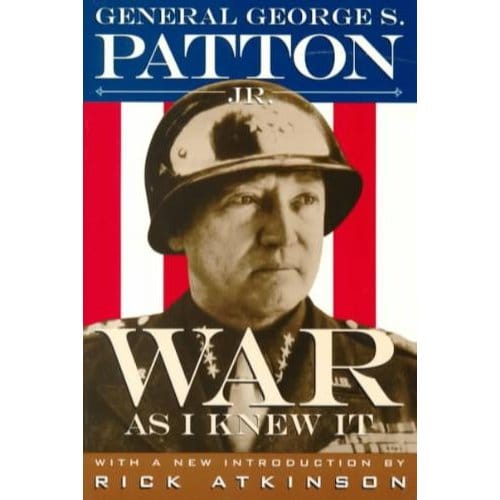 War As I Knew It - George S. Patton