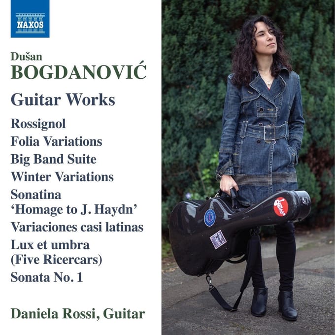 Daniela Rossi - Bogdanovic: Guitar Works (CD)