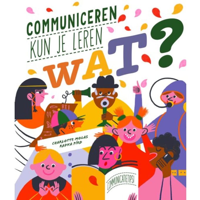 Communiceren Kun Je Leren - Charlotte Molas