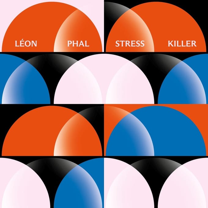 Léon Phal - Stress Killer (LP)