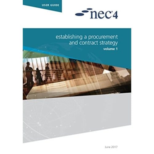 Nec4: Establishing A Procurement And Contract Strategy - NEC NEC