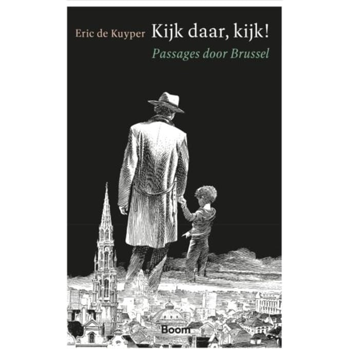 Kijk! Daar, Kijk! - Eric de Kuyper