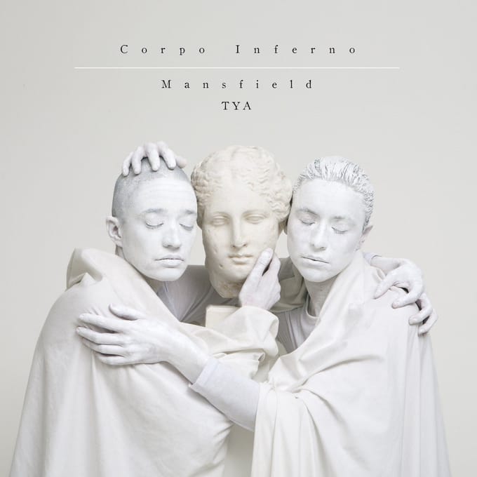 Mansfield.TYA - Corpo Inferno (LP)