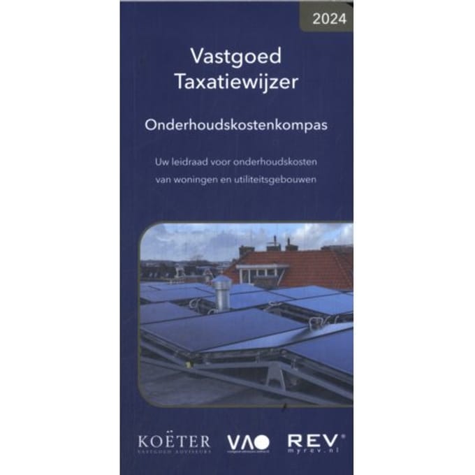 Vastgoed Taxatiewijzer Onderhoudskostenkompas / 2024 - Koeter Vastgoed Adviseurs